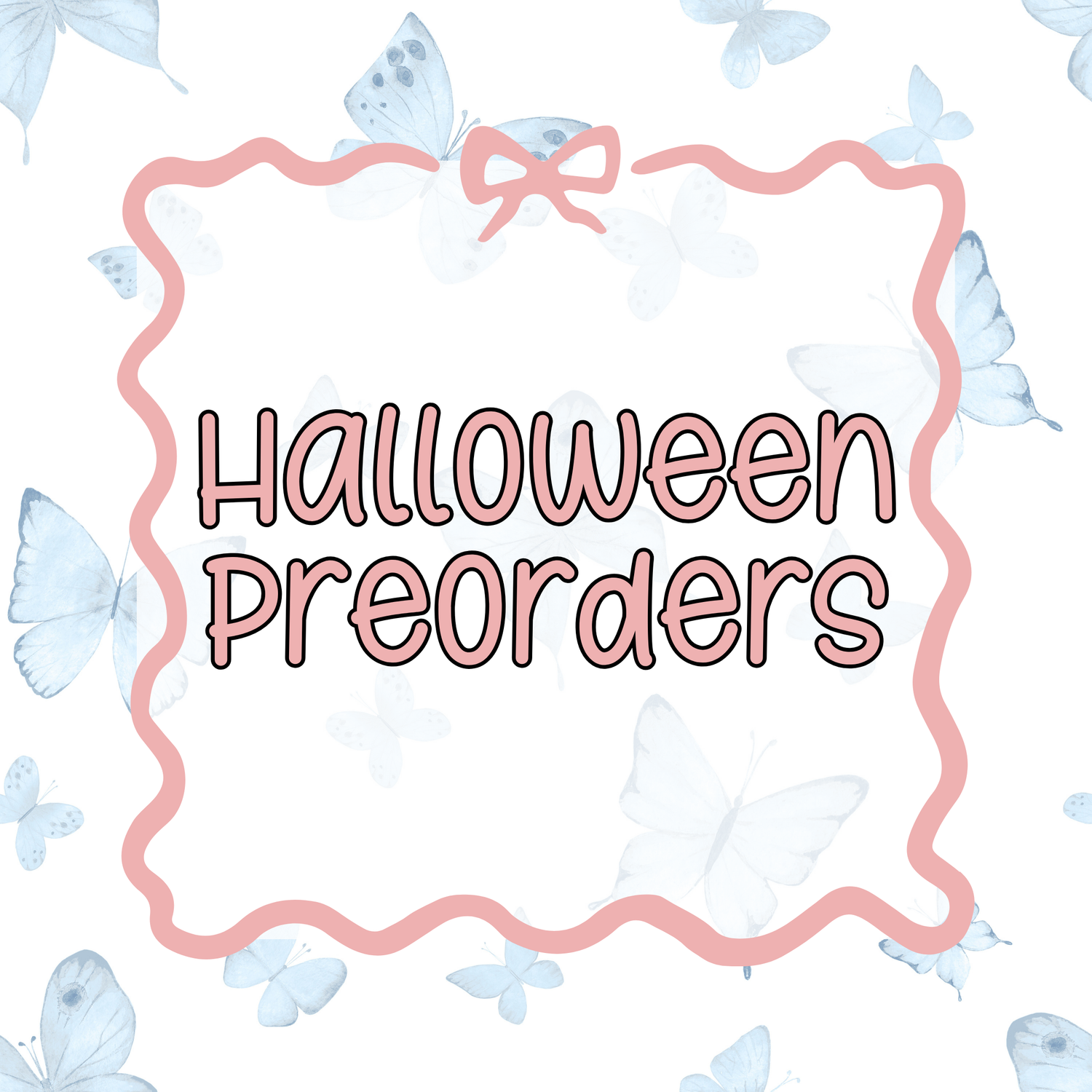 Halloween Preorders