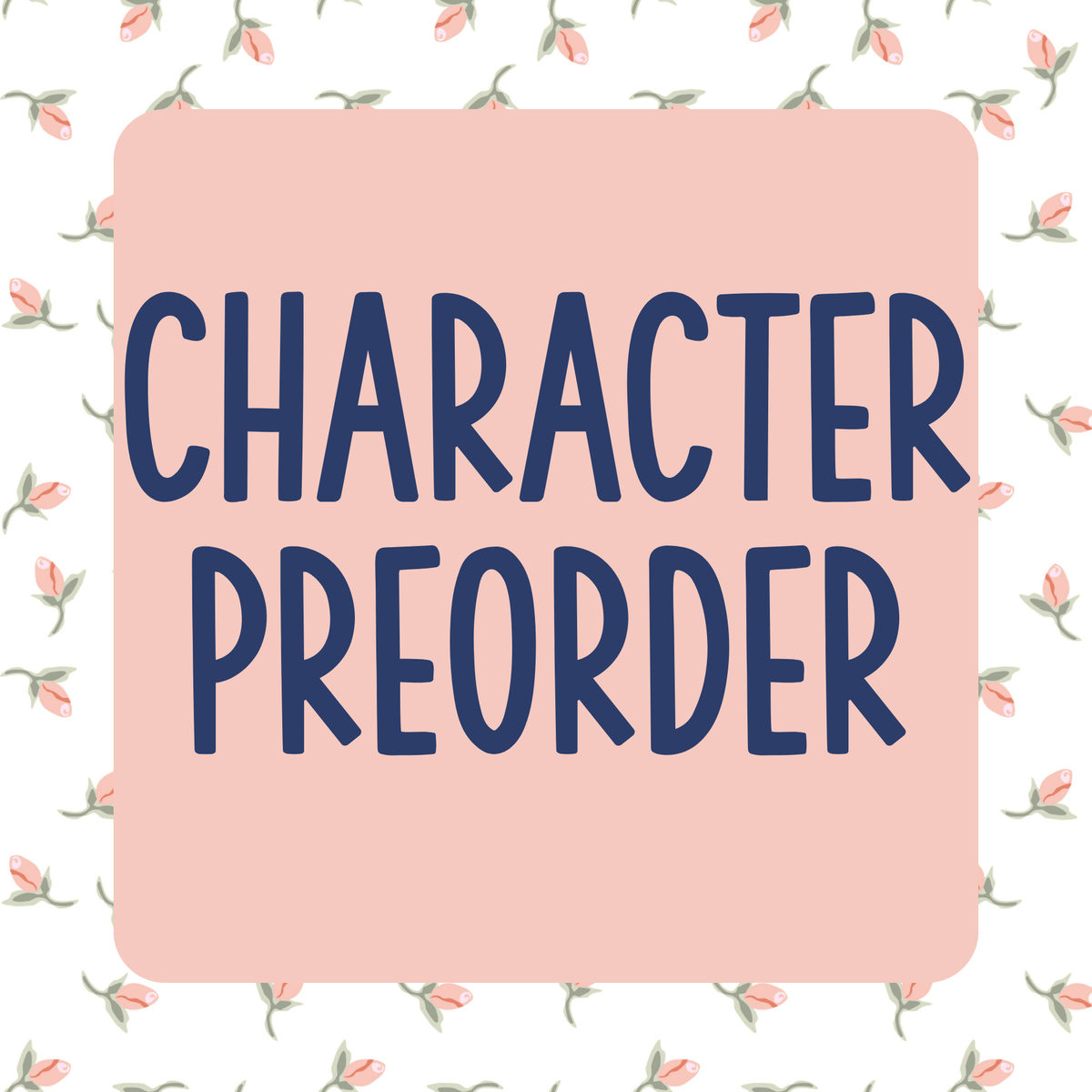 Character Preorder